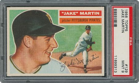Lot #6141  1956 Topps #129 Jake Martin - PSA MINT 9 - three Higher! - Image 1