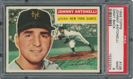 Lot #6150  1956 Topps #138 Johnny Antonelli - PSA MINT 9 - one Higher! - Image 1