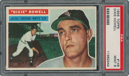 Lot #6161  1956 Topps #149 Dixie Howell - PSA MINT 9 - one Higher! - Image 1