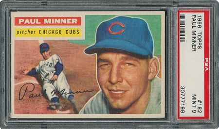 Lot #6194  1956 Topps #182 Paul Minner - PSA MINT 9 - one Higher! - Image 1