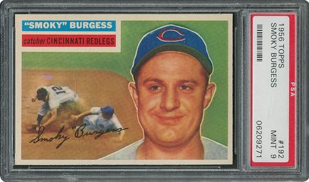 Lot #6204  1956 Topps #192 Smoky Burgess - PSA MINT 9 - two Higher! - Image 1