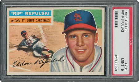 Lot #6213  1956 Topps #201 Rip Repulski - PSA MINT 9 - two Higher! - Image 1