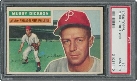 Lot #6223  1956 Topps #211 Murry Dickson - PSA MINT 9 - one Higher! - Image 1