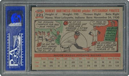 Lot #6233  1956 Topps #221 Bob Friend - PSA MINT 9 - one Higher! - Image 2