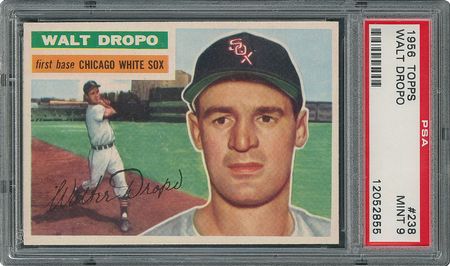 Lot #6250  1956 Topps #238 Walt Dropo - PSA MINT 9 - one Higher! - Image 1