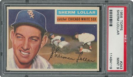 Lot #6255  1956 Topps #243 Sherm Lollar - PSA MINT 9 - one Higher! - Image 1