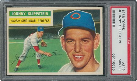 Lot #6261  1956 Topps #249 Johnny Klippstein - PSA MINT 9 - two Higher! - Image 1