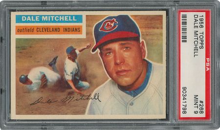 Lot #6280  1956 Topps #268 Dale Mitchell - PSA MINT 9 - None Higher! - Image 1