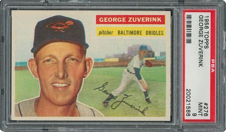 Lot #6288  1956 Topps #276 George Zuverink - PSA MINT 9 - None Higher! - Image 1