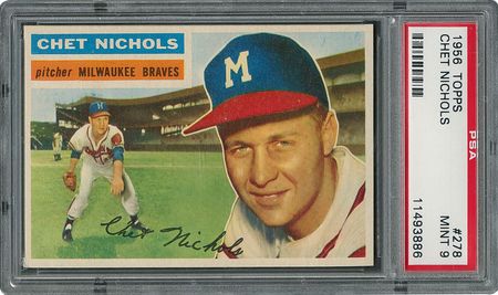 Lot #6290  1956 Topps #278 Chet Nichols - PSA MINT 9 - None Higher! - Image 1