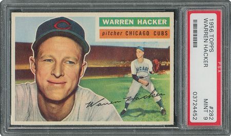 Lot #6294  1956 Topps #282 Warren Hacker - PSA MINT 9 - None Higher! - Image 1
