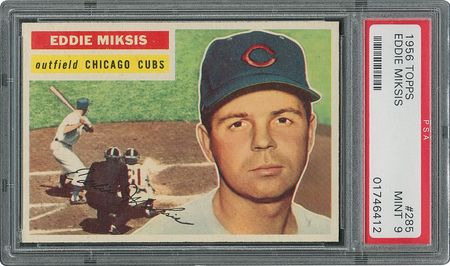 Lot #6297  1956 Topps #285 Eddie Miksis - PSA MINT 9 - None Higher! - Image 1