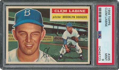Lot #6307  1956 Topps #295 Clem Labine - PSA MINT 9 - None Higher! - Image 1
