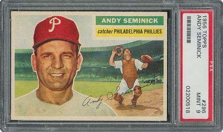 Lot #6308  1956 Topps #296 Andy Seminick - PSA MINT 9 - None Higher! - Image 1