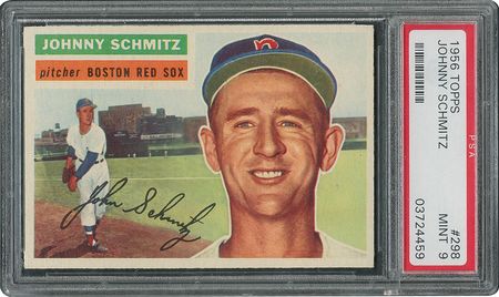 Lot #6310  1956 Topps #298 Johnny Schmitz - PSA MINT 9 - one Higher! - Image 1