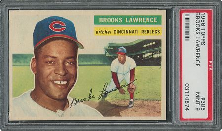 Lot #6317  1956 Topps #305 Brooks Lawrence - PSA MINT 9 - None Higher! - Image 1