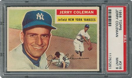 Lot #6328  1956 Topps #316 Jerry Coleman - PSA MINT 9 - None Higher! - Image 1