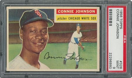 Lot #6338  1956 Topps #326 Connie Johnson - PSA MINT 9 - one Higher! - Image 1