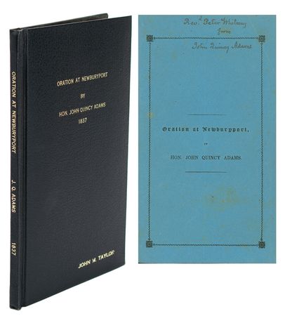 Lot #10 John Quincy Adams: An oration on the