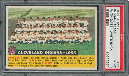 Lot #4237  1956 Topps #85 Indians Team (Dated) - PSA MINT 9 - three Higher! - Image 1