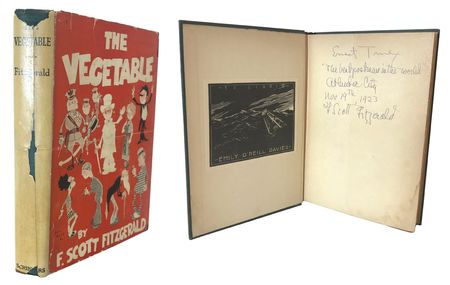 Lot #503 F. Scott Fitzgerald: First edition of The Vegetable, signed on the play's opening night by F. Scott Fitzgerald and its leading man - Image 1