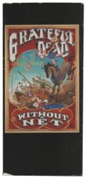 Lot #641 Grateful Dead: Without a Net, signed backstage by the Grateful Dead at the Hartford Civic Center - Image 4