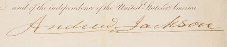 Lot #10 Andrew Jackson: President Jackson grants a patent for improvements in the 