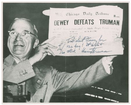 Lot #27 Harry S. Truman: “Trib elect Dewey for one day! It didn’t stick” - Image 1