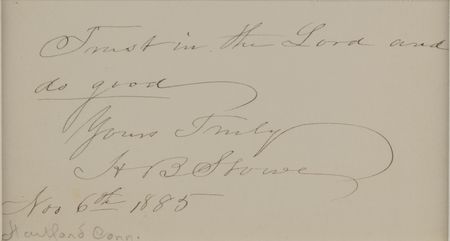 Lot #827 Harriet Beecher Stowe Autograph Quotation Signed - Image 2