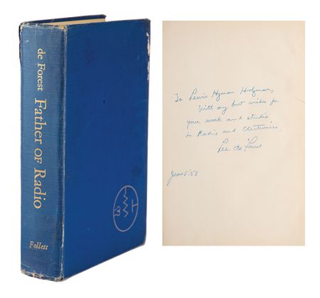 Lot #252 Lee de Forest: The 'father of radio' inscribes with 