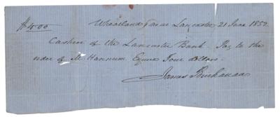 Lot #7 James Buchanan Autograph Check Signed