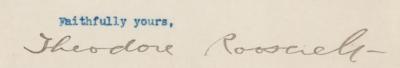 Lot #19 Theodore Roosevelt: Roosevelt on selecting his successor?