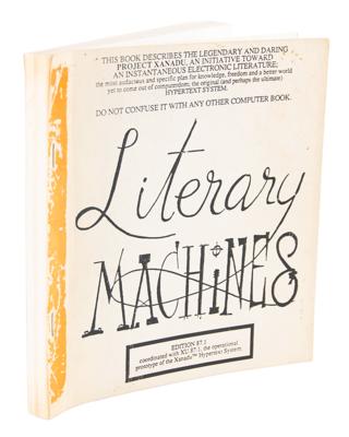 Lot #5073 Ted Nelson Self-Published Book: Literary Machines, Edition 87.1 - Image 1