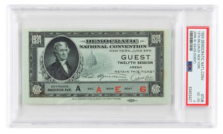 Lot #155 Democratic National Convention 1924 Ticket Stub - PSA VG-EX 4 - Image 1