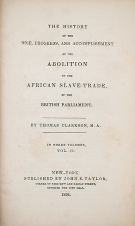 Lot #249 Thomas Clarkson: Rare and iconic 