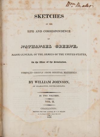Lot #268 William Johnson: Sketches of the Life and Correspondence of Nathanael Greene - Image 2