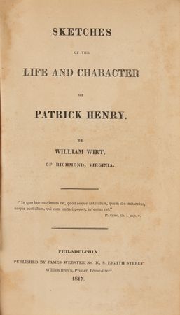 Lot #280 William Wirt: Sketches of the Life and Character of Patrick Henry Book - Image 3