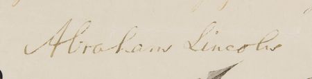 Lot #9 Abraham Lincoln: President Lincoln appoints a 