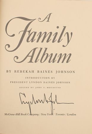 Lot #60 Lyndon B. Johnson Signed Book - Image 2