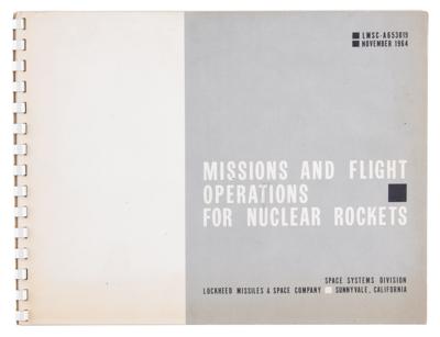 Lot #119 Lockheed: Missions and Flight Operations for Nuclear Rockets Summary Report - Image 1