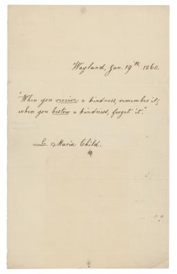 Lot #256 Lydia Maria Child Autograph Quotation Signed - Image 1