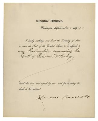 Lot #24 President Theodore Roosevelt Delivers His First Proclamation, Announcing the Death of William McKinley - Image 1