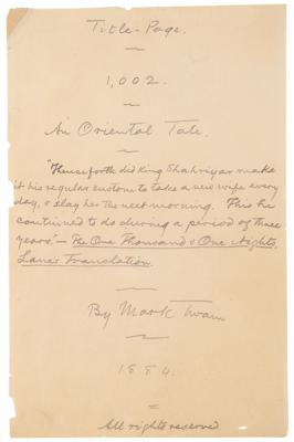 Lot #513 Samuel Clemens Partial Autograph Manuscript Signed for '1,002nd Arabian Night,' completed during the same summer as Huckleberry Finn - Image 2