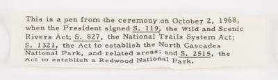 Lot #45 Lyndon B. Johnson 1968 Bill Signing Pen for Four Nature Conservation Acts - Image 3