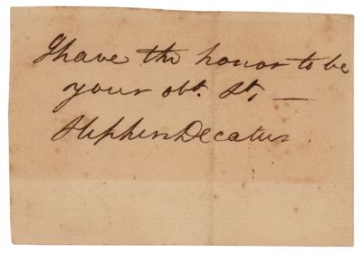 Lot #297 Stephen Decatur Signature with Partial ALS from Stephen Decatur, Sr. and a Rare Broadside - Image 1