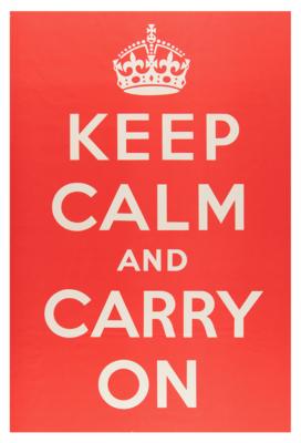 Lot #229 WWII: Keep Calm and Carry On Original Poster (c. 1939): Iconic original 1939 
