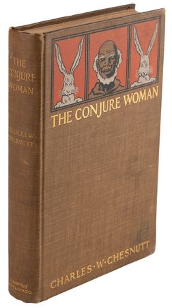 Lot #6076 Charles W. Chesnutt: The Conjure Woman (First Edition) - Image 1