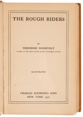 Lot #25 Theodore Roosevelt Signed 'The Rough Riders' Book as President - 