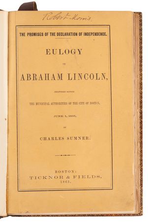 Lot #111 Abraham Lincoln: Eulogy by Charles Sumner, Extra-Illustrated with Tickets, Program, and Letters - Image 3