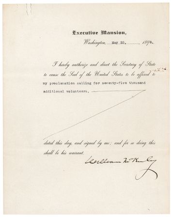 Lot #117 William McKinley Document Signed as President, Calling for 75,000 Additional Volunteers for the Spanish–American War - Image 1